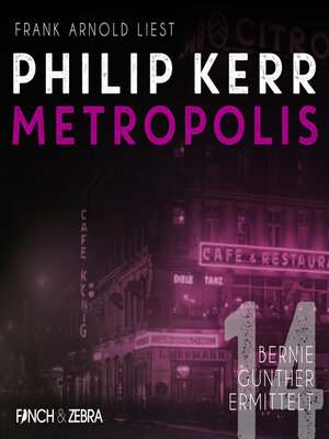 cover image of Metropolis--Bernie Gunther ermittelt, Band 14